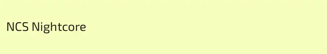 NCS Nightcore